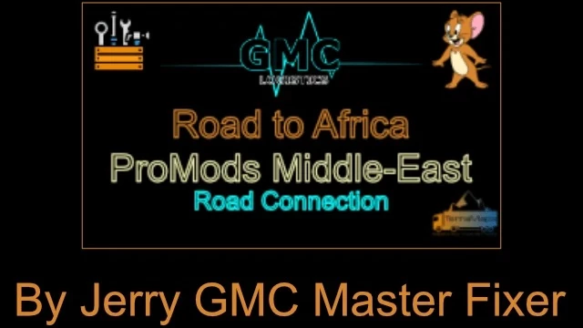 Road to Africa - ProMods Middle-East Road Connection v1.0