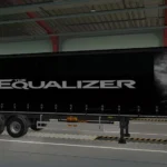 The Equalizer Trailer Skins v1.0