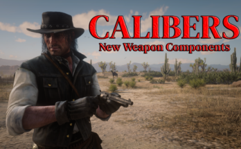 Calibers (New Weapon Components) V1.1
