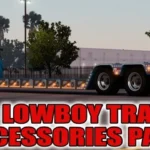 SCS LOWBOY TRAILER ACCESSORIES PACK V1.0 1.47