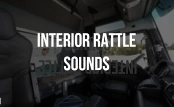 Interior Rattle Sound Mod v1.0 1.47