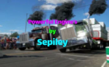 Powerful Engines By Sepiley v1.0