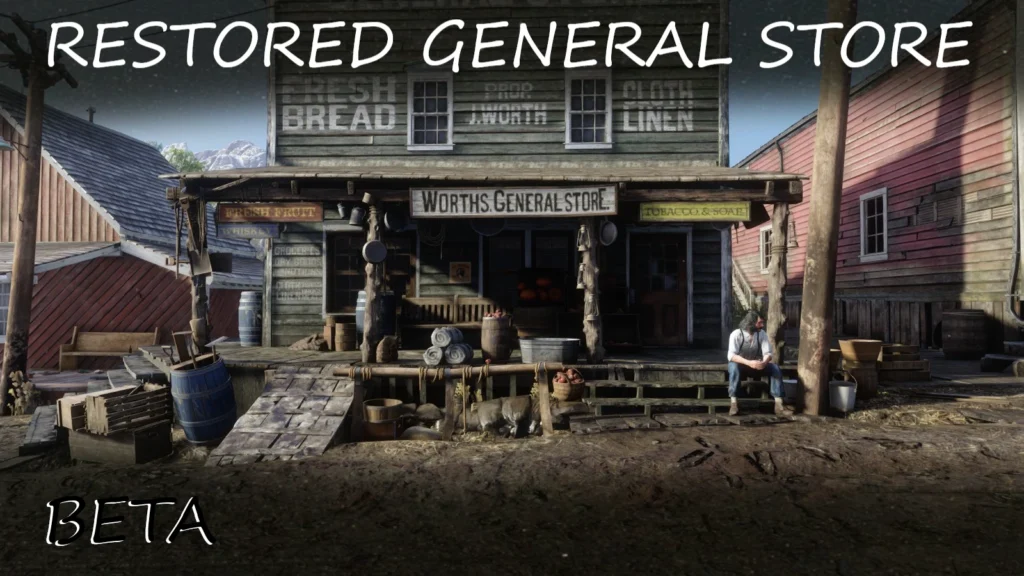 VALENTINE'S RESTORED GENERAL STORE V1.0