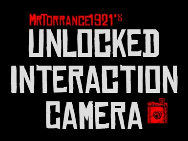 Unlocked Interaction Camera and Duel Free Aim V1.02