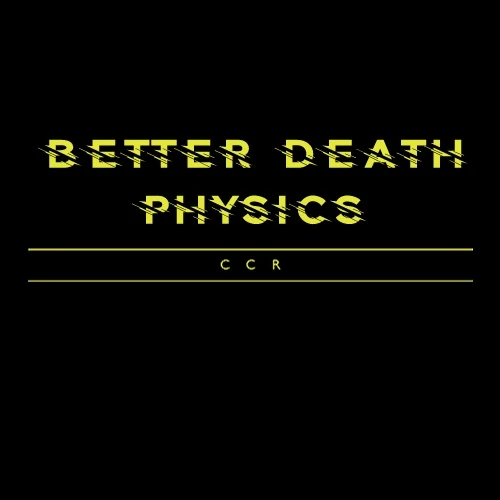 Better Death Physics - CCR V1.0