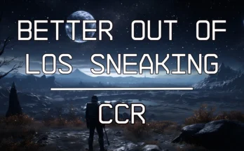 Better out of LOS Sneaking - CCR V1.0