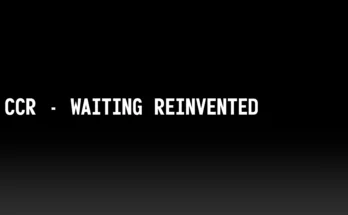 CCR - Waiting Reinvented V1.1