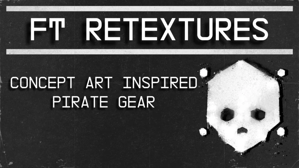 Concept Art Inspired Pirate Gear V1.0