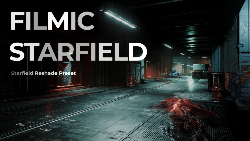 Filmic Starfield Reshade Preset V1.0