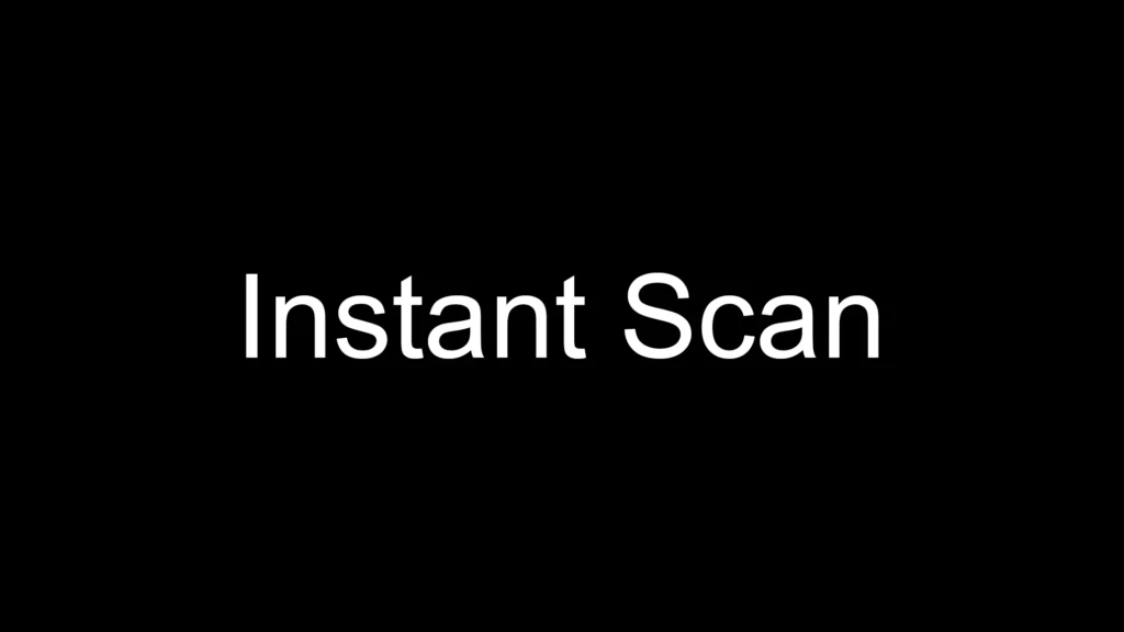 Instant Scan V1.0