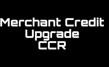 Merchant Credit Upgrade - CCR V1.0