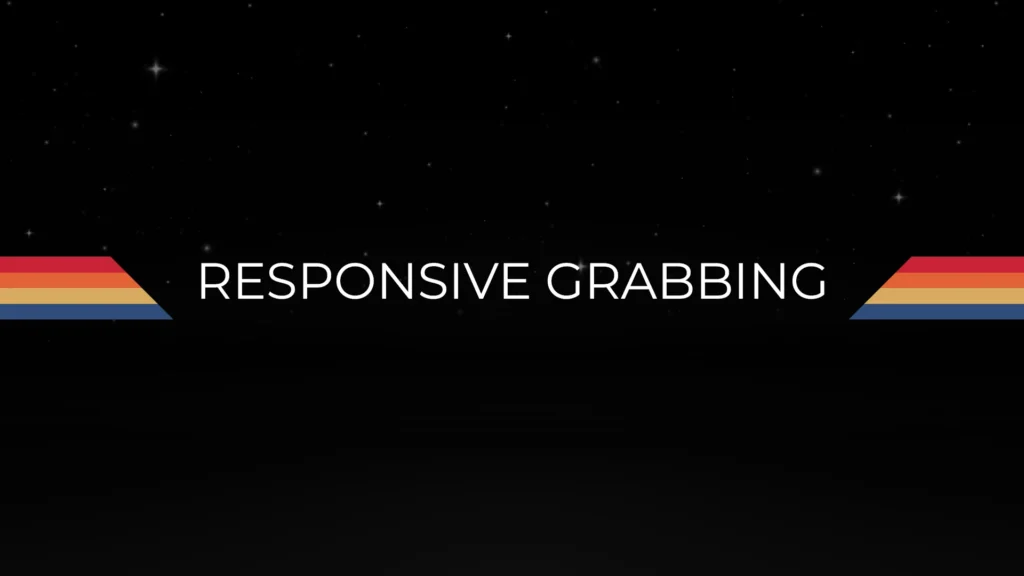 Responsive Grabbing V1.0