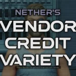 Nether's Vendor Credit Variety V1.0