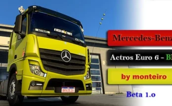 New Actros Euro 6 BR - by monteiro Beta 1.0