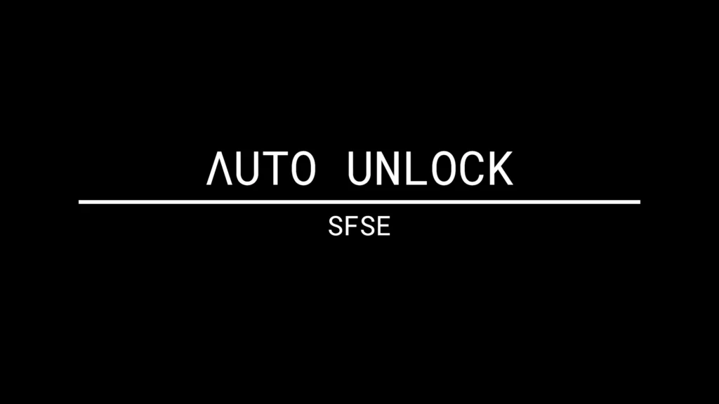 Auto Unlock SFSE V1.1.2