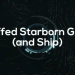 Buffed Starborn Gear V1.1