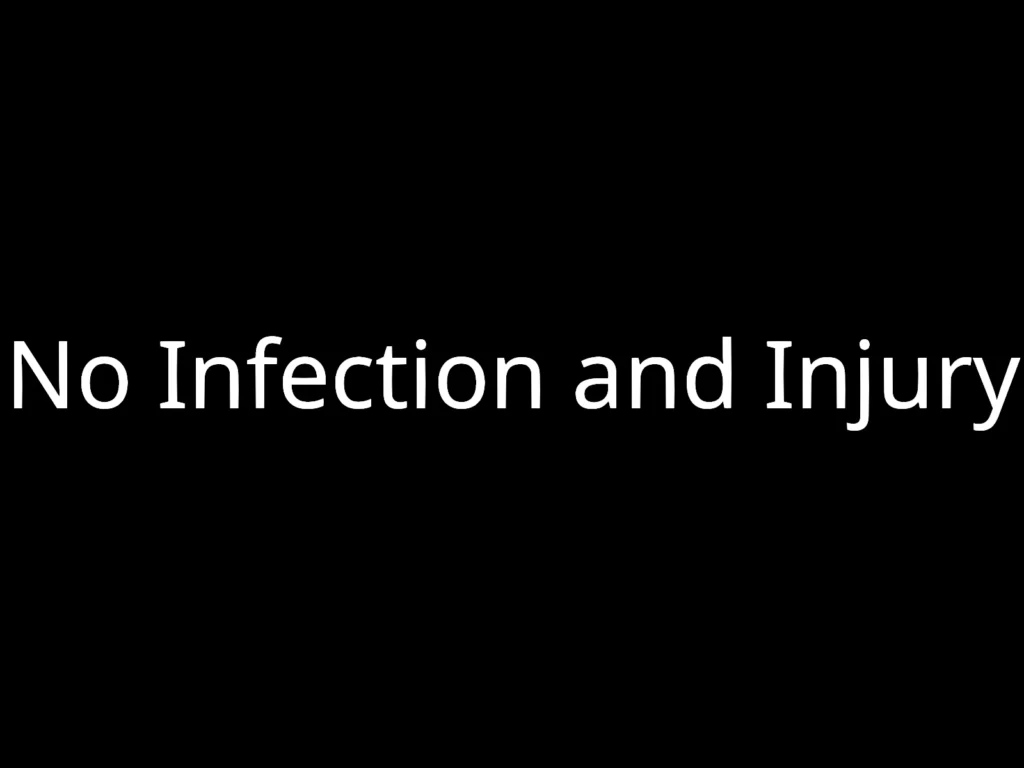 No Infection and Injury V1.0