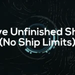 SFSE Save Unfinished Ships (No ship limits) V1.1