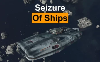 Seizure Of Ships - Take Over Restricted Ships V1.0