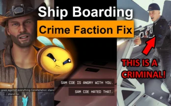 Ship Boarding Crime Faction Fix V0.1.1