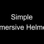 Simple Immersive Helmets V1.01