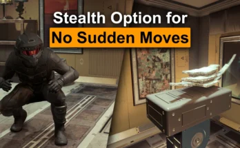 Stealthing on Scow - Stealth option for No Sudden Moves V0.1