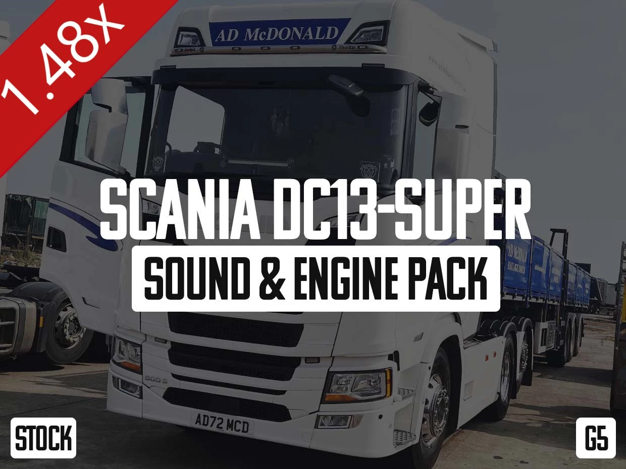 Scania DC13-Super Sound & Engine Pack v1.0