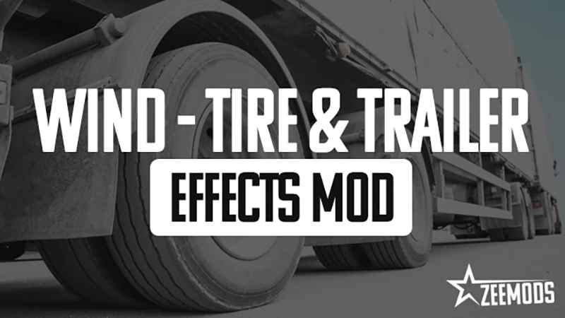 Wind, Tire & Trailer Effects Pack v1.0