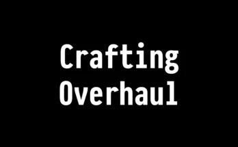 Crafting Overhaul V1.1.1