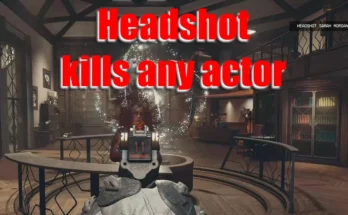 Headshot kills any actor V001