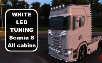 Scania S - White LED tuning All Cabins v6.0 1.48.5