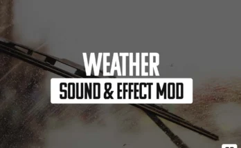Weather Sound & Effect Mod ETS2 1.48.5