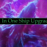 All In One Ship Upgrades V1.0