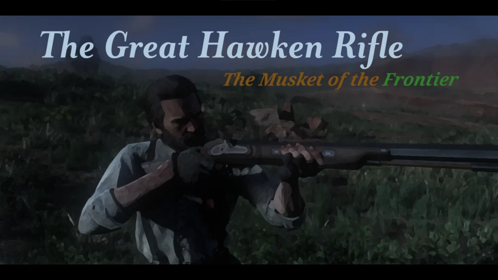 Hawken Musket Rifle V1.0
