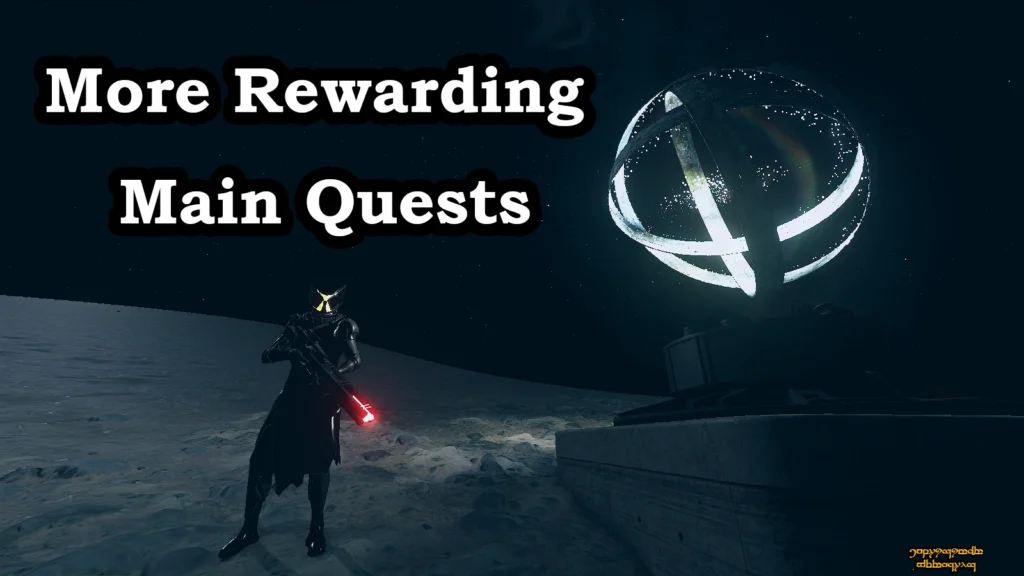 More Rewarding Main Quests V1.0