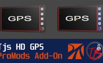Tjs HD GPS ProMods Add-On v1.0 1.49