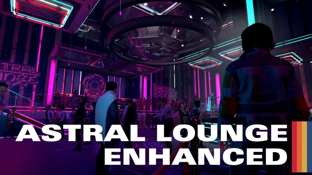 Astral Lounge - Enhanced V1.0