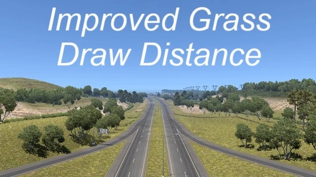 IMPROVED GRASS DRAW DISTANCE FOR ATS V1.0 1.49