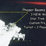 Phaser Beams And Cannon - 3 NEW Ship Weapons V1.1