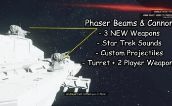 Phaser Beams And Cannon - 3 NEW Ship Weapons V1.1