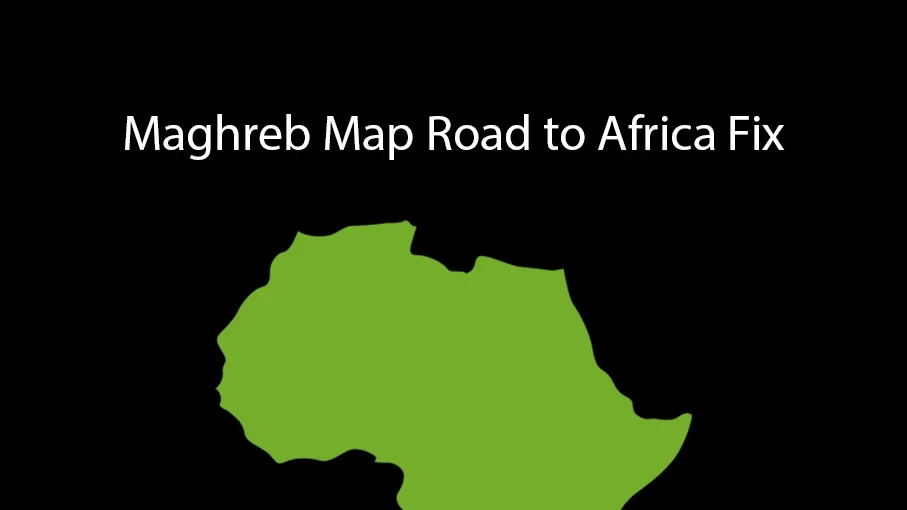Maghreb Map Road to Africa Fix v0.3.5-1.0.2