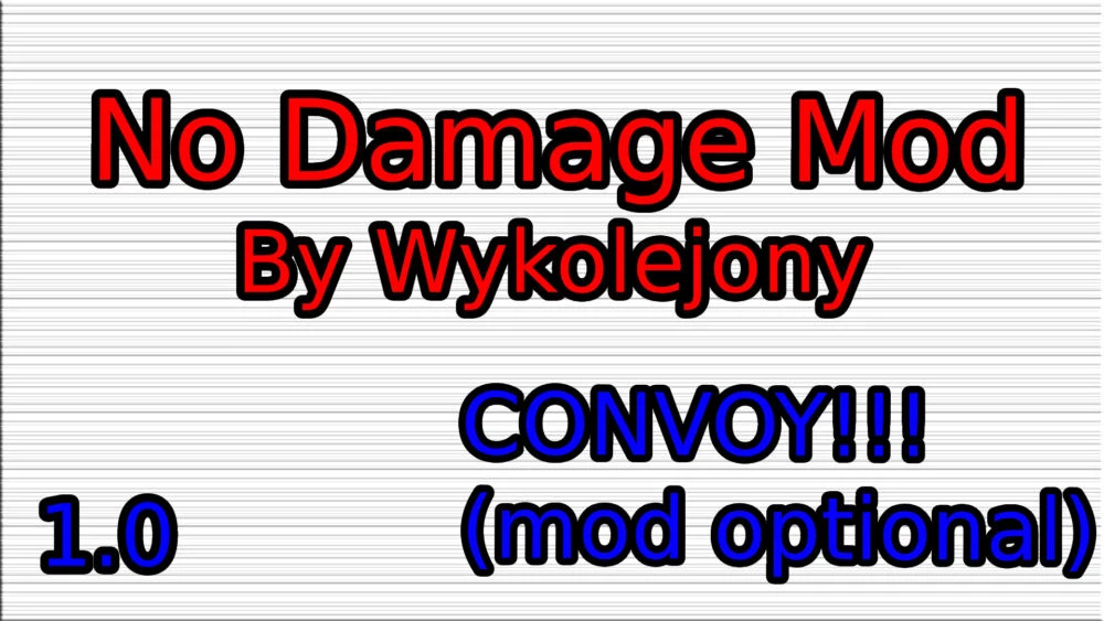 No Damage Mod by Wykolejony v1.0