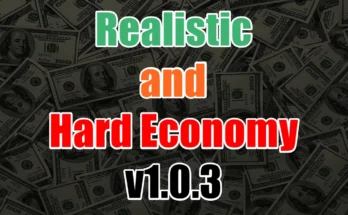 REALISTIC AND HARD ECONOMY V1.0.3