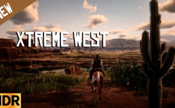 Xtreme West (Reshade) V1.0