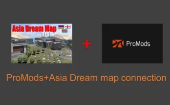ProMods + Asia Dream Map Connection v0.1