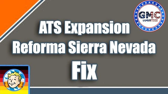 ATS EXPANSION - REFORMA SIERRA NEVADA FIX V1.0 1.49