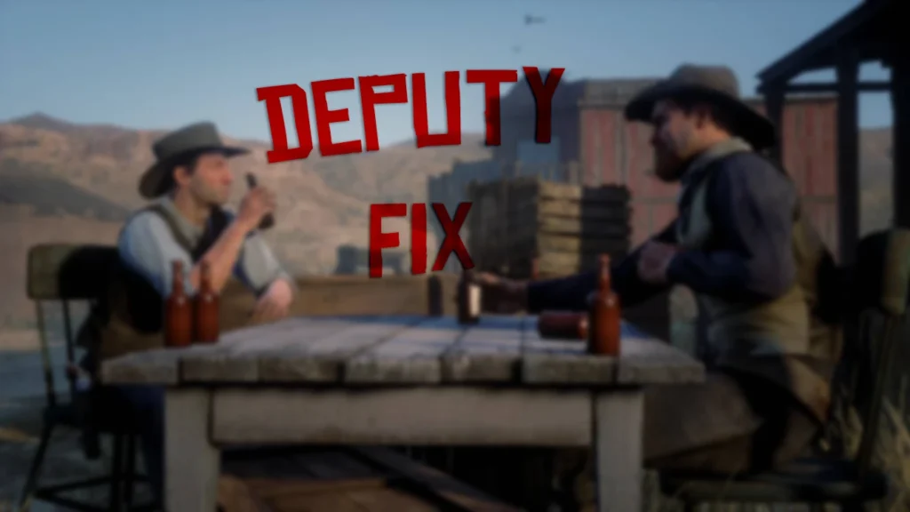 Deputy Fix V1.0