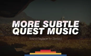 More Subtle Quest Music (Shorter Sound - Immersive - Less Annoying V1.0