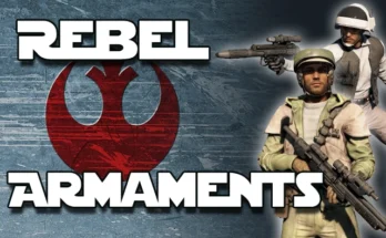 Rebel Armaments - Star Wars Weapon Replacer V1.0