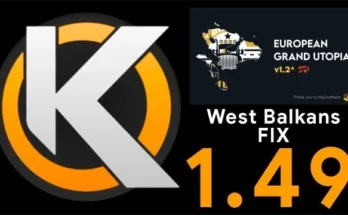 European Grand Utopia for Promods - West Balkans Fix v1.1 1.49